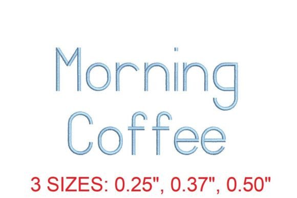 Download Morning Coffee Embroidery Font - Embroidery font Collection